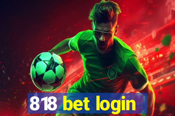 818 bet login